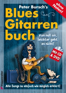 Peter Bursch's Blues-Gitarrenbuch (mit CD+DVD)
